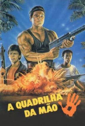 Capa do Filme A Quadrilha da Mão (1986) – pôster oficial