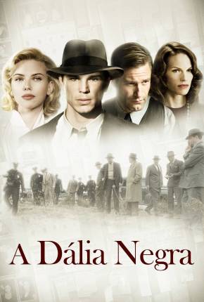 Capa do Filme Dália Negra (2006) – pôster oficial