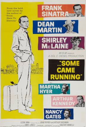 Capa do Filme Deus Sabe Quanto Amei / Some Came Running (1958) – pôster oficial