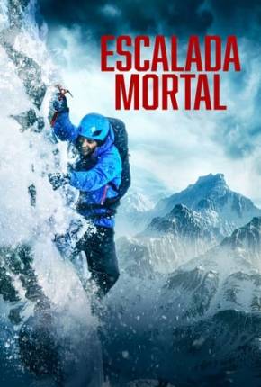 Capa do Filme Escalada Mortal (2022) – pôster oficial