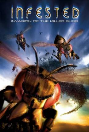Capa do Filme Infested - A Invasão (2002) – pôster oficial