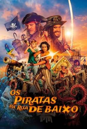 Capa do Filme Os Piratas da Rua Debaixo (2020) – pôster oficial