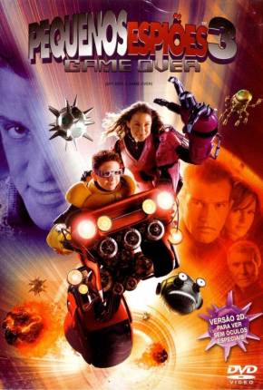 Capa do Filme Pequenos Espiões 3 - Game Over / Spy Kids 3: Game Over (2003) – pôster oficial