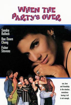Capa do Filme Quando a Festa Acabar / When the Partys Over (1992) – pôster oficial