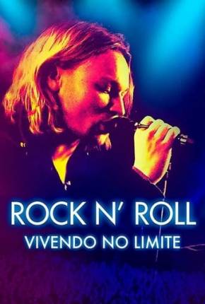 Capa do Filme Rock and Roll - Vivendo no Limite (2020) – pôster oficial