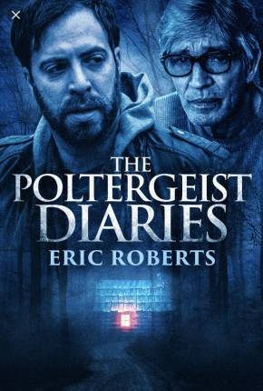 Capa do Filme The Poltergeist Diaries - Legendado (2021) – pôster oficial