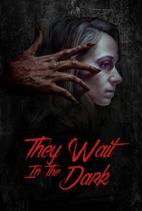 Capa do Filme They Wait in the Dark - Legendado (2023) – pôster oficial