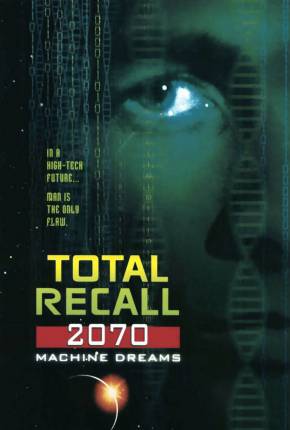 Capa do Série Total Recall 2070 (1999) – pôster oficial