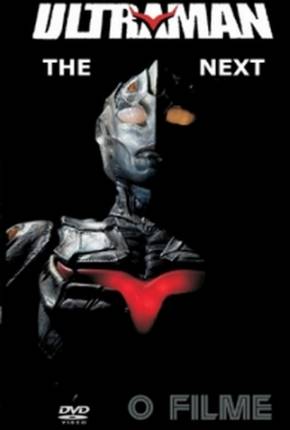 Capa do Filme Ultraman - The Next - O Filme (2004) – pôster oficial