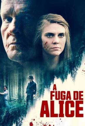 Capa do Filme A Fuga de Alice (2021) – pôster oficial
