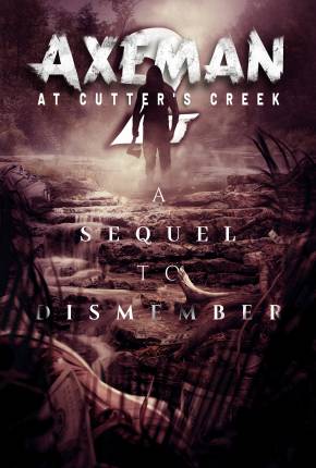 Capa do Filme Axeman at Cutters Creek 2 - Legendado (2023) – pôster oficial