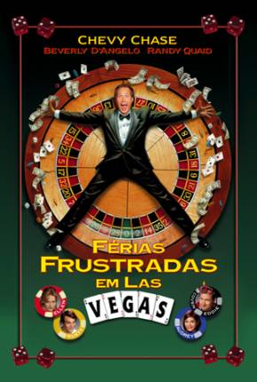 Capa do Filme Férias Frustradas em Las Vegas / Vegas Vacation (1997) – pôster oficial