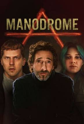 Capa do Filme Manodrome - Legendado - FAN DUB (2023) – pôster oficial