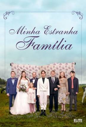 Capa do Filme Minha Estranha Família (2021) – pôster oficial
