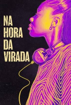 Capa do Filme Na Hora da Virada (2023) – pôster oficial