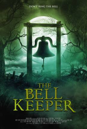 Capa do Filme The Bell Keeper - Legendado (2023) – pôster oficial